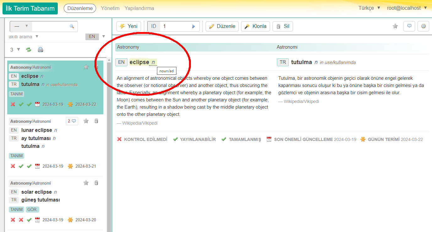 Vurgulama, kullanıcıya etiketin çok sözcüklü terimin hangi kısmı için geçerli olduğunu bildirir.